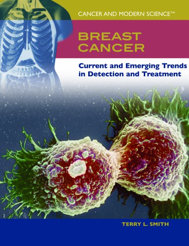 9781404203860: Breast Cancer: Current And Emerging Trends In Detection And Treatment (Cancer & Modern Science)