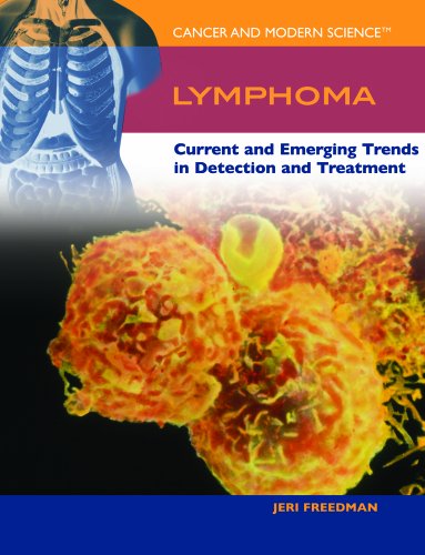 9781404203891: Lymphoma: Current And Emerging Trends in Detection And Treatment (Cancer & Modern Science)