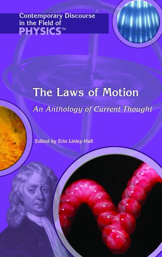 Imagen de archivo de The Laws of Motion : An Anthology of Current Thought a la venta por Better World Books
