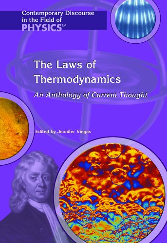 Stock image for The Laws of Thermodynamics: An Anthology of Current Thought (Contemporary Discourse in the Field of Physics) for sale by The Book Cellar, LLC