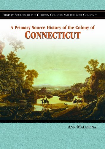 Imagen de archivo de A Primary Source History of the Colony of Connecticut a la venta por Better World Books