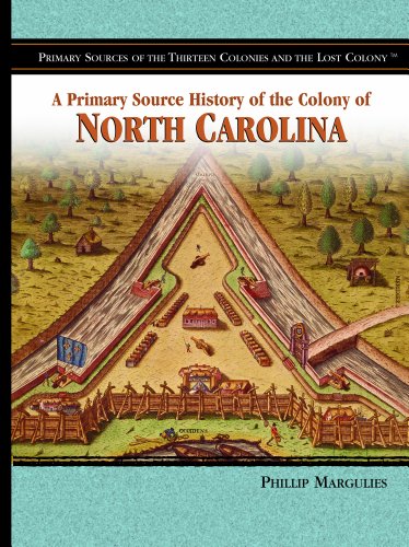 Beispielbild fr A Primary Source History of the Colony of North Carolina zum Verkauf von Better World Books
