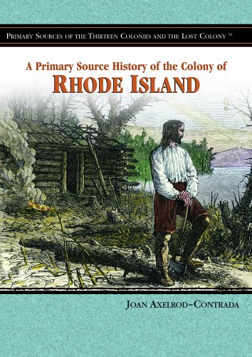 9781404204348: A Primary Source History Of The Colony Of Rhode Island