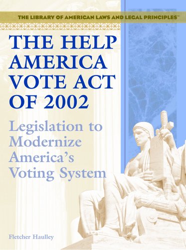 Beispielbild fr The Help America Vote Act Of 2002 zum Verkauf von Library House Internet Sales