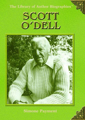 Scott O'Dell (Library of Author Biographies) (9781404204676) by Payment, Simone