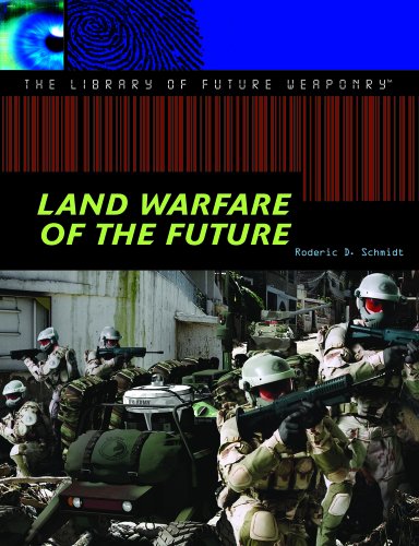 Beispielbild fr Land Warfare of the Future zum Verkauf von Better World Books
