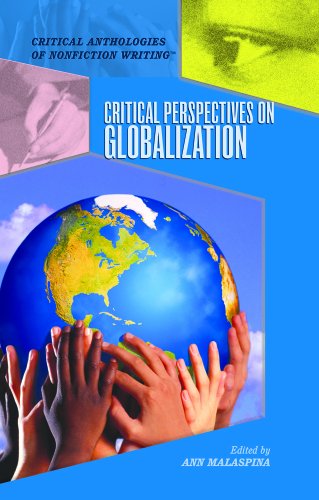 9781404205376: Critical Perspectives on Globalization (Critical Anthologies of Nonfiction Writing)