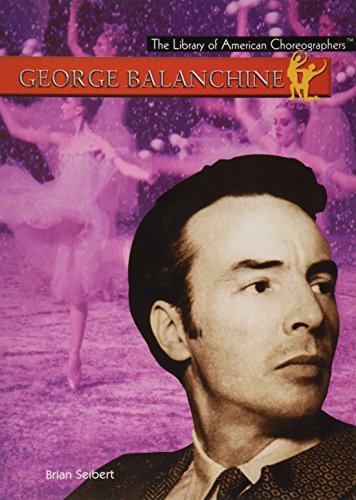 Beispielbild fr George Balanchine zum Verkauf von ThriftBooks-Dallas