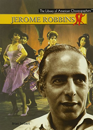 Beispielbild fr Jerome Robbins (Library of American Choreographers) zum Verkauf von Phatpocket Limited