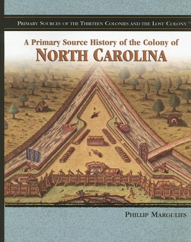 Beispielbild fr The Colony of North Carolina zum Verkauf von Better World Books: West