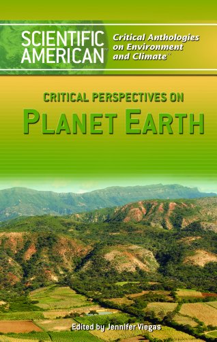 9781404206878: Critical Perspectives on Planet Earth (Scientific American Critical Anthologies on Environment and)