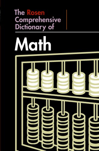 Stock image for The Rosen Comprehensive Dictionary of Math for sale by Better World Books