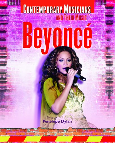 Beispielbild fr Beyonc� (Contemporary Musicians and Their Music) zum Verkauf von More Than Words