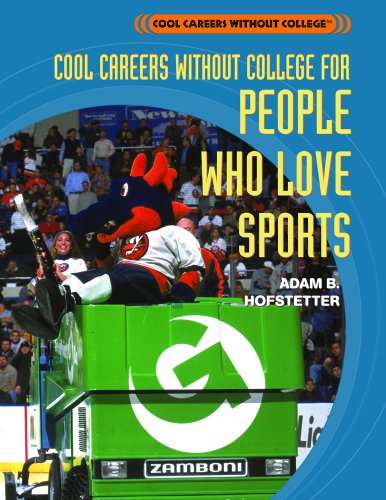 Stock image for Cool Careers Without College for People Who Love Sports for sale by Better World Books
