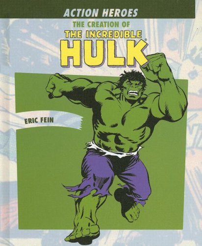 Stock image for The Creation of the Incredible Hulk for sale by Better World Books