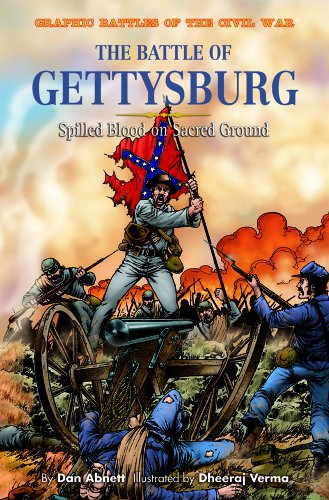 Beispielbild fr The Battle of Gettysburg: Spilled Blood on Sacred Ground (Graphic Battles of the Civil War) zum Verkauf von Ergodebooks