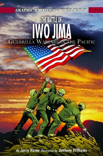 Beispielbild fr The Battle of Iwo Jima : Guerilla Warfare in the Pacific zum Verkauf von Better World Books