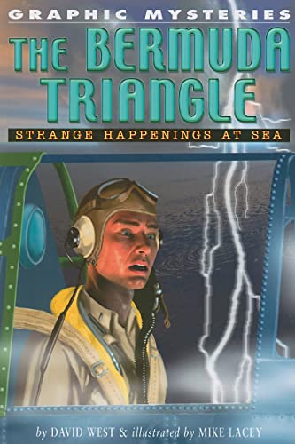 9781404208063: The Bermuda Triangle: Strange Happenings at Sea