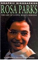 9781404209275: Rosa Parks: The Life of a Civil Rights Heroine (Graphic Biographies)