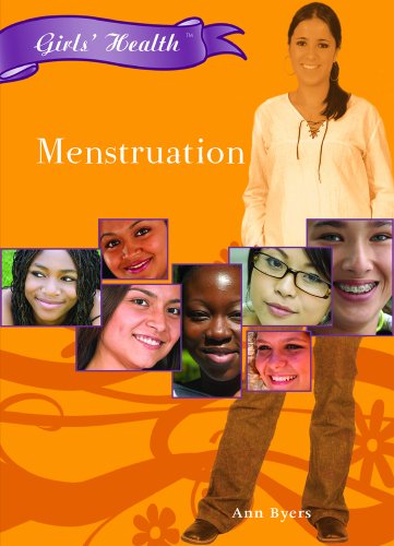 Menstruation (Girls' Health) (9781404209657) by Byers, Ann