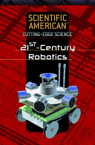 9781404209855: 21st-Century Robotics (Scientific American Cutting-Edge Science)
