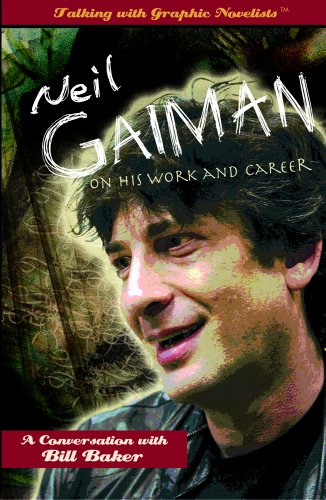 Beispielbild fr Neil Gaiman on His Work and Career (Talking with Graphic Novelists) zum Verkauf von Hawking Books