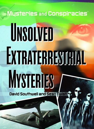 Stock image for Unsolved Extraterrestrial Mysteries (Mysteries and Conspiracies) for sale by HPB-Diamond