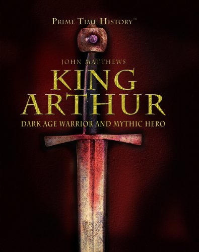 Stock image for King Arthur : Dark Age Warrior and Mythic Hero for sale by Better World Books: West