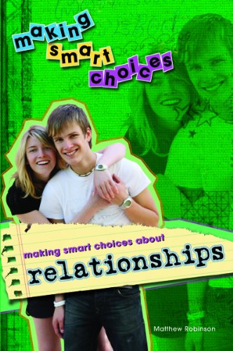 Imagen de archivo de Making Smart Choices About Relationships a la venta por More Than Words