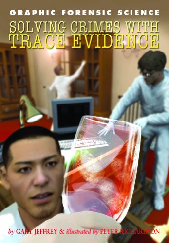 9781404214316: Solving Crimes with Trace Evidence (Graphic Forensic Science)