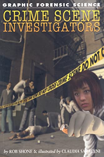 9781404214446: Crime Scene Investigators (Graphic Forensic Science)