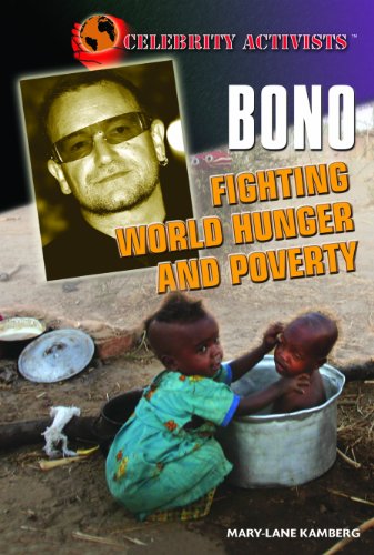 Stock image for Bono : Fighting World Hunger and Poverty for sale by Better World Books