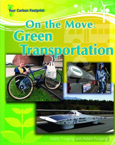9781404217737: On the Move: Green Transportation (Your Carbon Footprint)