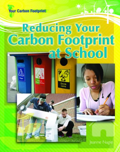 Beispielbild fr Reducing Your Carbon Footprint at School zum Verkauf von Better World Books