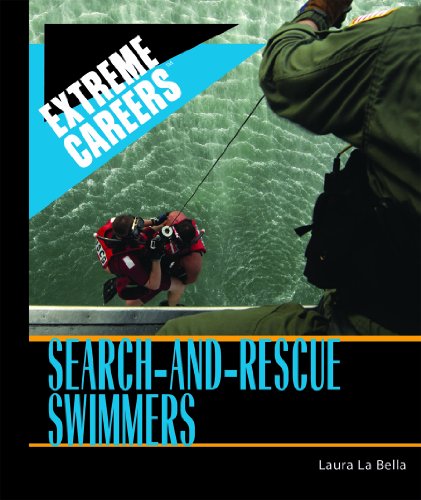 Imagen de archivo de Search-and-Rescue Swimmers (Extreme Careers) a la venta por The Book Cellar, LLC