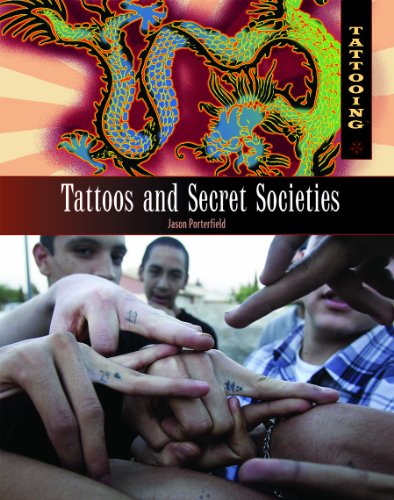 9781404218277: Tattoos and Secret Societies (Tattooing)