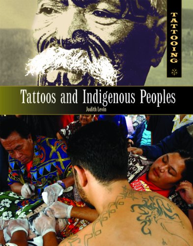 Imagen de archivo de Tattoos and Indigenous Peoples (Tattooing) a la venta por Irish Booksellers