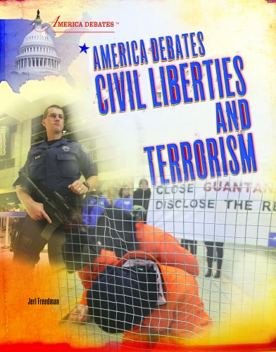 Beispielbild fr America Debates Civil Liberties and Terrorism zum Verkauf von ThriftBooks-Dallas