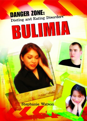9781404219977: Bulimia (Danger Zone: Dieting and Eating Disorders)