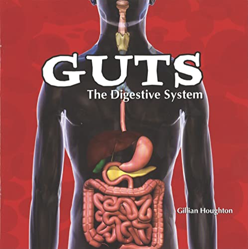 9781404221796: Guts: The Digestive System (Body Works)