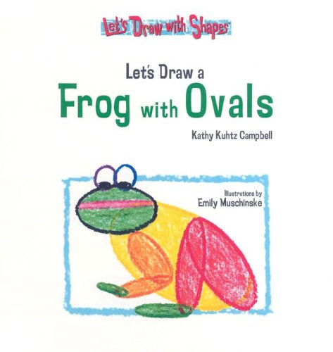 Stock image for Let's Draw a Frog with Ovals for sale by Better World Books