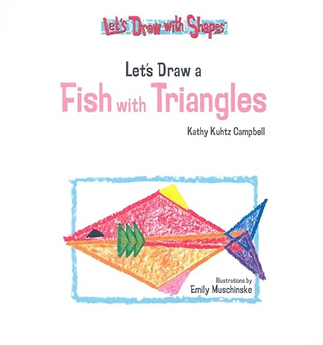 Stock image for Let's Draw a Fish with Triangles for sale by Better World Books