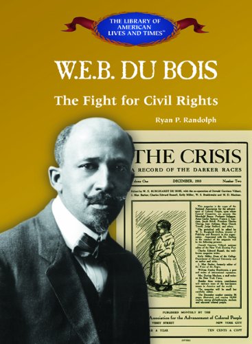 Imagen de archivo de W. E. B. du Bois : The Fight for Civil Rights a la venta por Better World Books