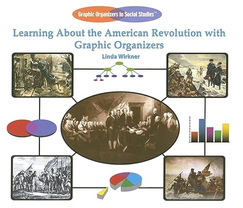 Stock image for Learning about the American Revolutionary War with Graphic Organizers for sale by Better World Books
