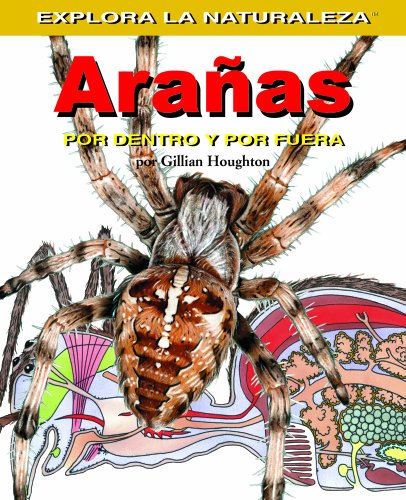 Beispielbild fr Aranas : Por Dentro y Por Fuera zum Verkauf von Better World Books: West