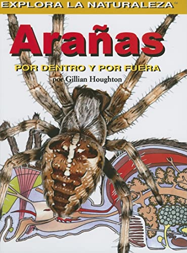Imagen de archivo de Aranas/spiders: Por Dentro Y Por Fuera / Inside And Out (Explora La Naturaleza) (Spanish Edition) a la venta por Ergodebooks