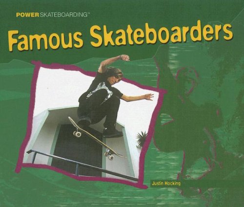 Beispielbild fr Famous Skateboarders zum Verkauf von Better World Books