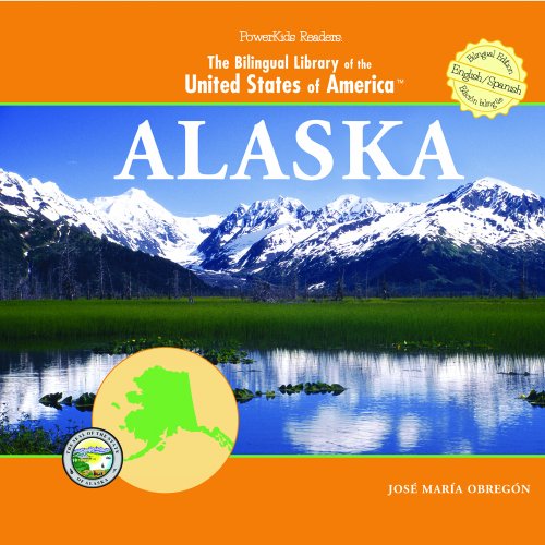9781404230668: Alaska (The Bilingual Library of the United States of America)