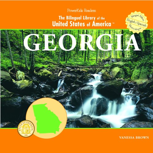 Beispielbild fr Georgia (THE BILINGUAL LIBRARY OF THE UNITED STATES OF AMERICA) (Spanish and English Edition) zum Verkauf von Irish Booksellers