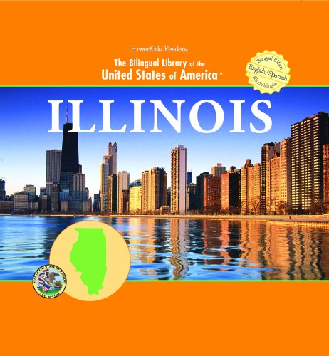 Stock image for Illinois (Powerkids Readers: Bilingual Library of the United States of America) (English and Spanish Edition) for sale by mountain